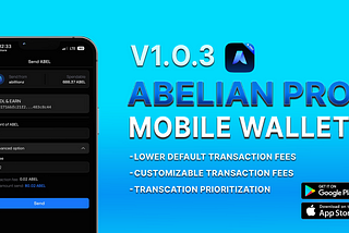 Abelian Pro v1.0.3: Enhanced Transaction Features Now Available