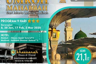 Bukan Rahasia Paket Umroh Januari 2020 Khazzanah Termurah