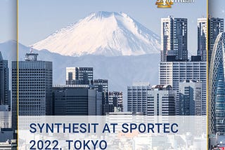 Synthesit at SPORTEC 2022, Tokyo, Japan