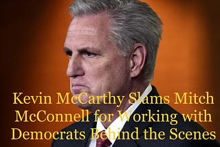 McCarthy vs. McConnell