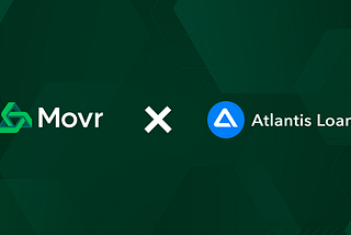 Movr Partners with Atlantis Loans!