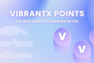 Introducing VibrantX Points Program
