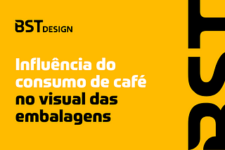 Como o aumento da procura por cafés especiais e gourmet influencia diretamente no visual da…