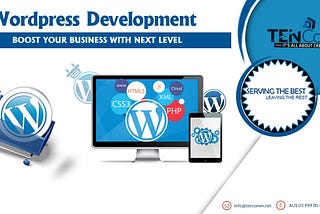 Call Ten Comm for Wordpress and App Development Services!