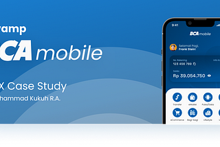 Case Study: Revamp BCAmobile