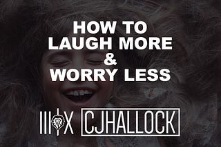 Funny Banks | How to Laugh More & Worry Less
