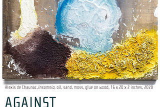 This is a promotional image with a mixed-media painting by the artist Alexis de Chaunac which is named “Insomnia,” created with oil, sand, moss, glue on wood in 2020. The work contains an abstracted image of a skull and a candle. The primary colors are blues, browns, and yellows.