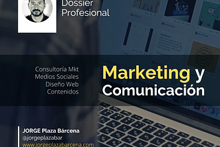 Dossier Profesional: Marketing y Comunicación