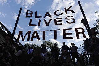 A Black Lives Matter sign held during a protest against police brutality.