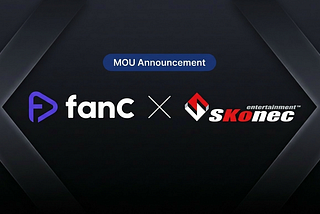 [fanC × SKONEC: MOU Signed for AI & XR Convergence]