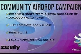 Another potential Airdrop: Get Free $XDAO With VentureXDAO With Little To No Stress