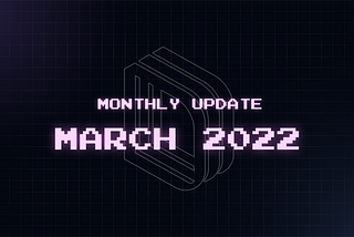 Drift Protocol — March 2022 Month-in-Review
