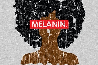 MELANIN A GIFT OR AN IMPRECATION FOR BROWN PEOPLE?