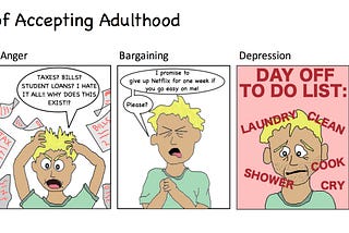 The 5 Stages of Accepting Adulthood