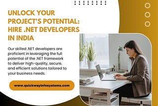 Unlock Your Project’s Potential: Hire .NET Developers in India