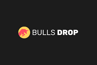 Introducing BullsDrop — Decentralized Platform of Airdrop on Binance Smart Chain