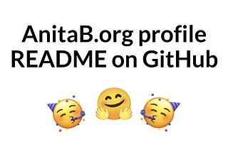 AnitaB.org Open Source profile README on GitHub