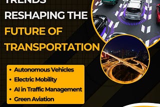 Emerging Tech Trends Reshaping the Future of Transportation