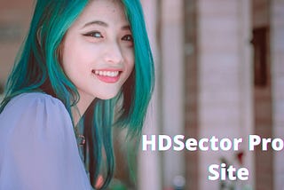 HDSector Proxy And Mirror Sites List