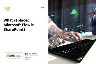 What Replaced Microsoft Flow in SharePoint?