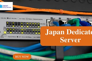 Empower Your Digital Projects with Exceptional Japan Dedicated Server