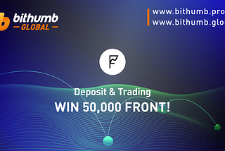 Deposit & Trading, WIN 50,000 FRONT!