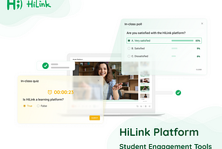 Teachers: boost student engagement with HiLink’s latest feature updates