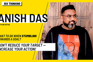 #ValueSeries — Meet Anish Das [10X Thinking | Part 1]