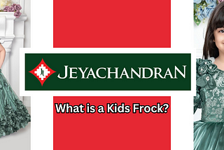 What is a Kids Frock?