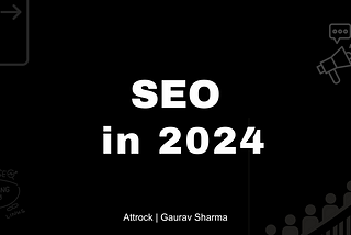 SEO Trends in 2024