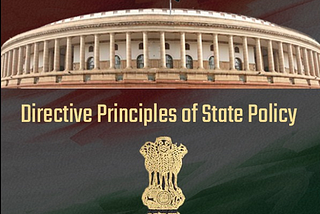 The Concept of Directive Principles of State Policies