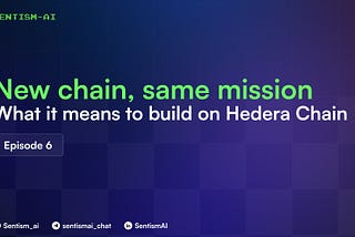 New Chain, Same mission: What it means to build on Hedera