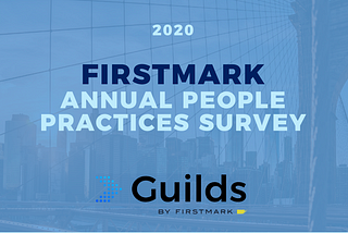The talent team at FirstMark is excited share a couple of key themes that emerged in 2020 within…