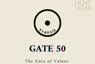 The Sun’s Transit through Gate 50: A Journey of Values, Responsibility, and Harmony