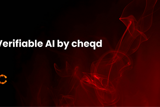 Verifiable AI by cheqd