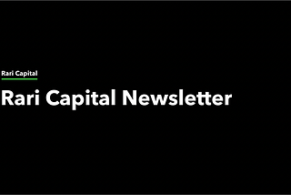 Rari Capital Newsletter: Week #1 2022