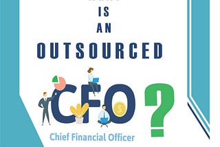 Are you outsourcing your CFO services?