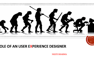 The Role of a User Experience Designer