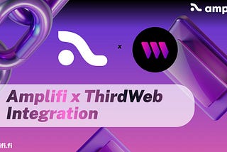 Amplifi x Thirdweb Wallet Integration