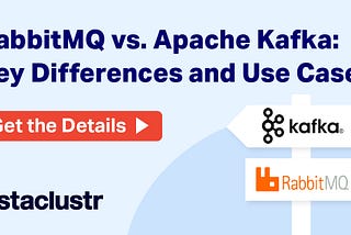 RabbitMQ vs Apache Kafka — Key Differences and Use Cases