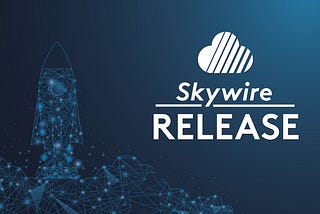 Skycoin Updates Skywire and Releases New VPN