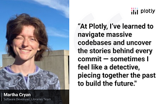 Meet Martha Cryan, Software Developer, Libraries Team