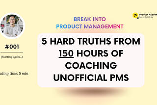 5 Hard Truths About Breaking Into Product Management in 2026