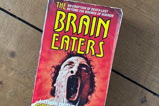 The Brain Eaters by Gary Bradner