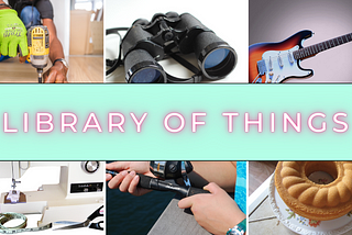 89 Useful Items You Can Borrow From the Library For Free…Besides Books!