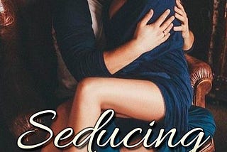 Seducing My Wife