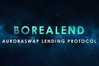 BOREALEND — Lending Protocol