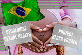 The sterilisation of Afro Brazilian women and struggle for reproductive rights in Latin America