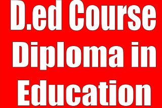 “D.ed-Course-Admission”