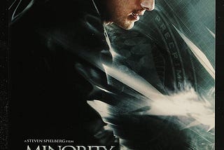 Minority Report (2002) Story Analysis